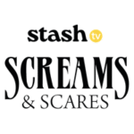 Screams and Scares